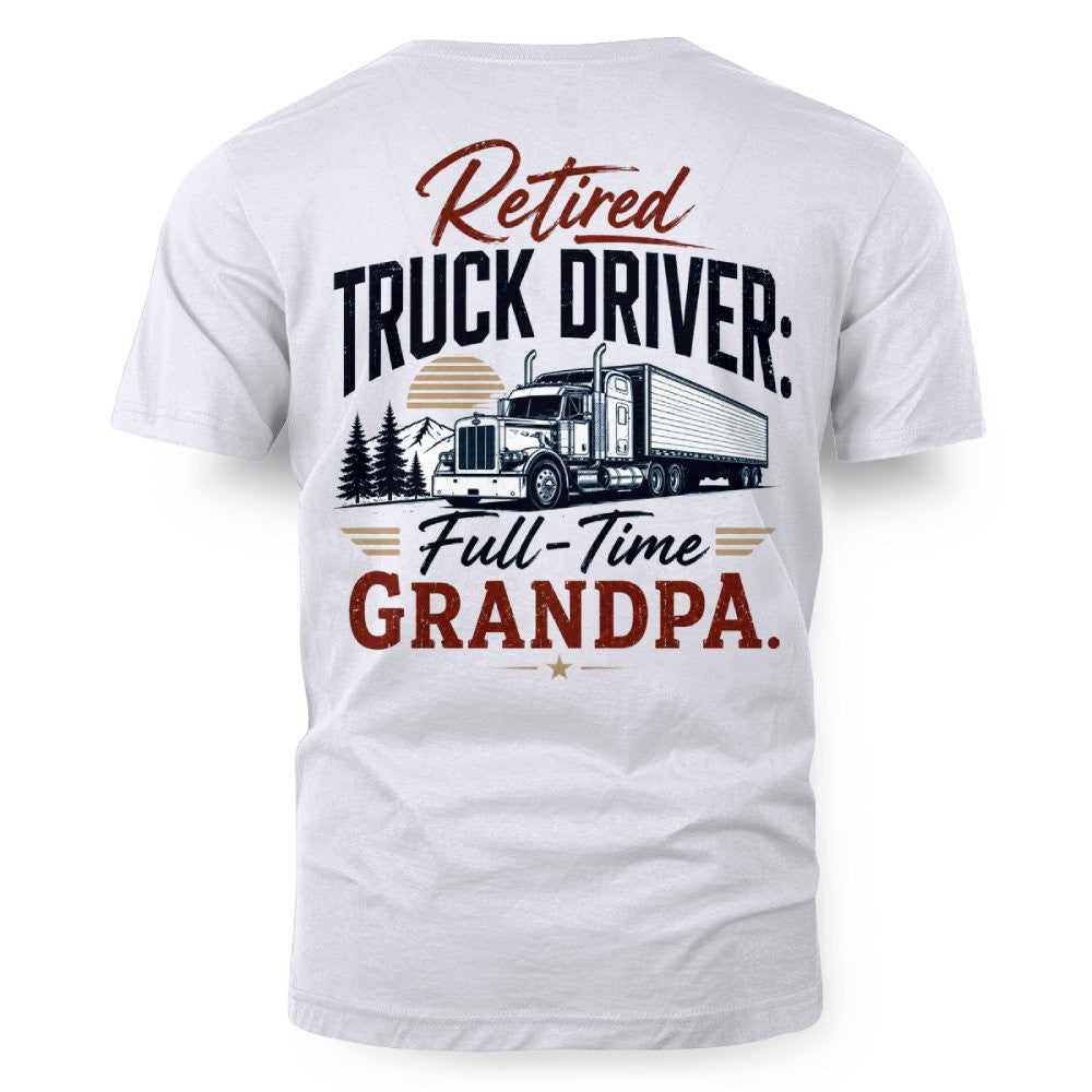 Retired Truck Driver Full-Time Grandpa