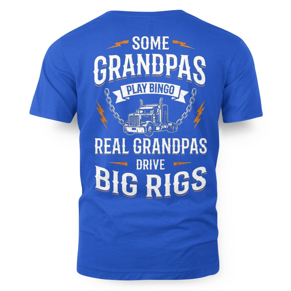 Some Grandpas Play Bingo, Real Grandpas Drive Big Rigs 9