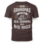 Some Grandpas Play Bingo, Real Grandpas Drive Big Rigs 5