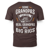 Some Grandpas Play Bingo, Real Grandpas Drive Big Rigs 5
