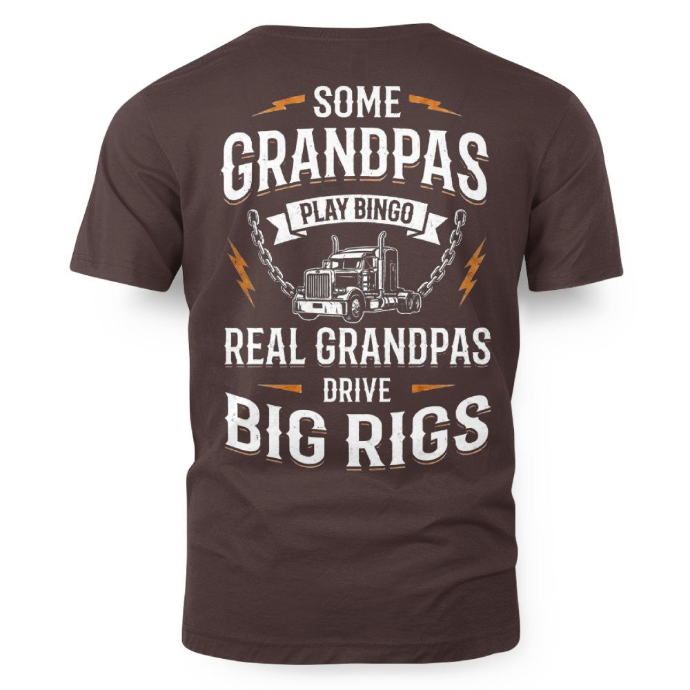 Some Grandpas Play Bingo, Real Grandpas Drive Big Rigs 5