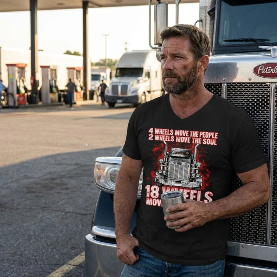 Truck 4 Wheels Move The People 2 Wheels Move The Soul 18 Wheels Move The World 10
