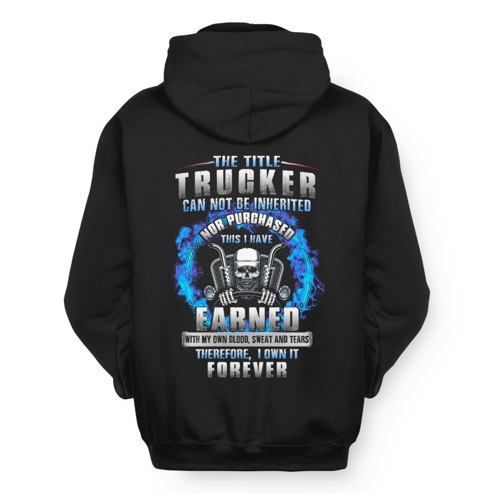 Trucker Earned Not Given Skull Trucker 9
