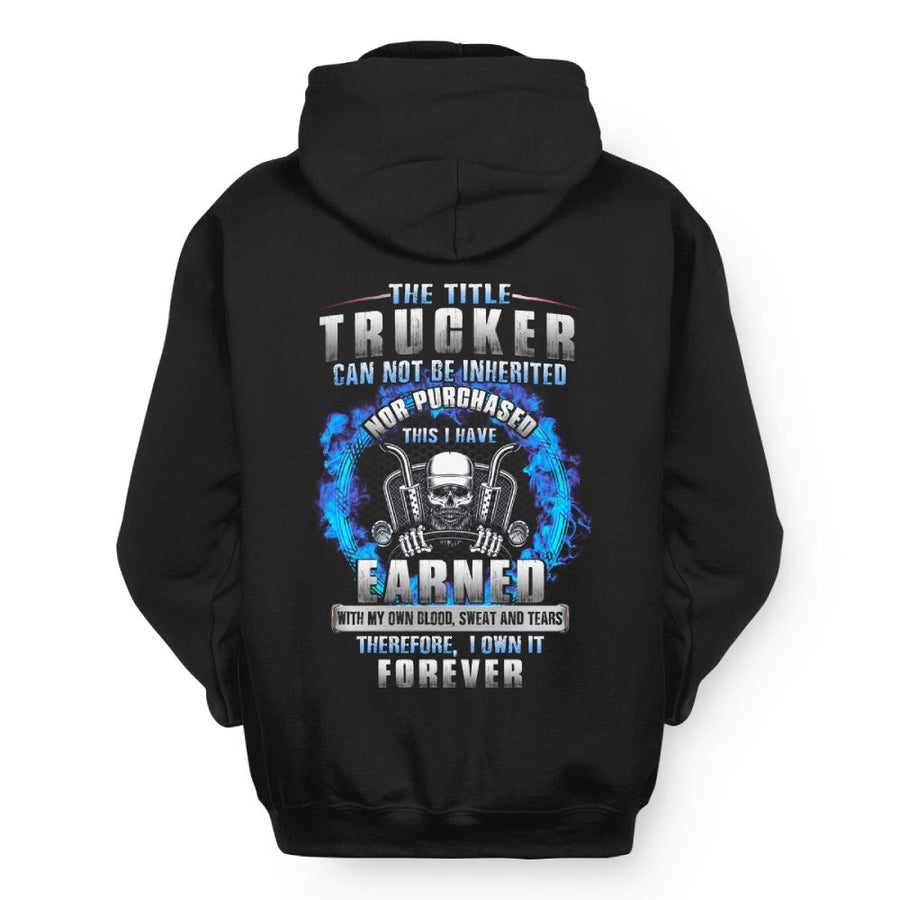 Trucker Earned Not Given Skull Trucker 9