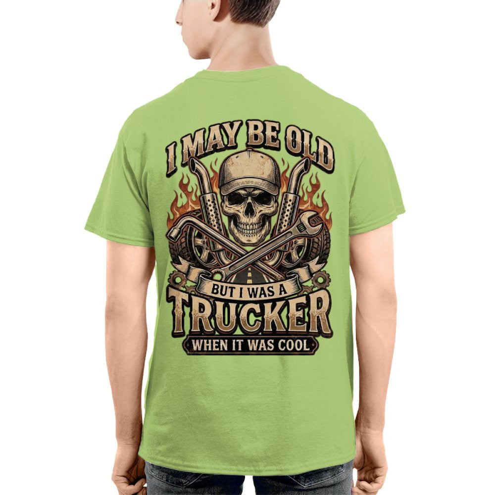 I May Be Old But I Was a Trucker When It Was Cool Vintage Trucker 8