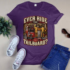 Ever Ride the Tailboard? 5