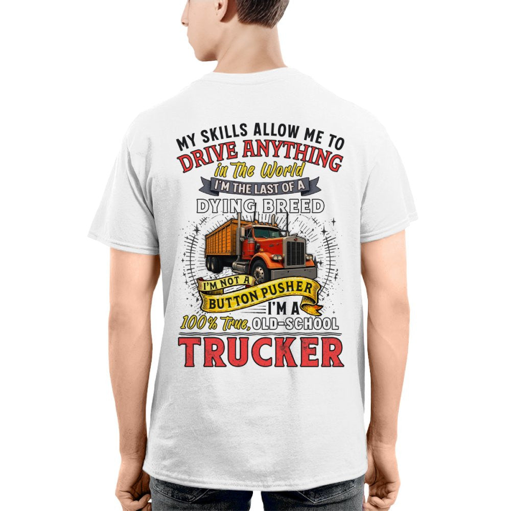 Funny Trucker T-Shirt – Old School Truck Driver Gift, Trucking Life Tee 4