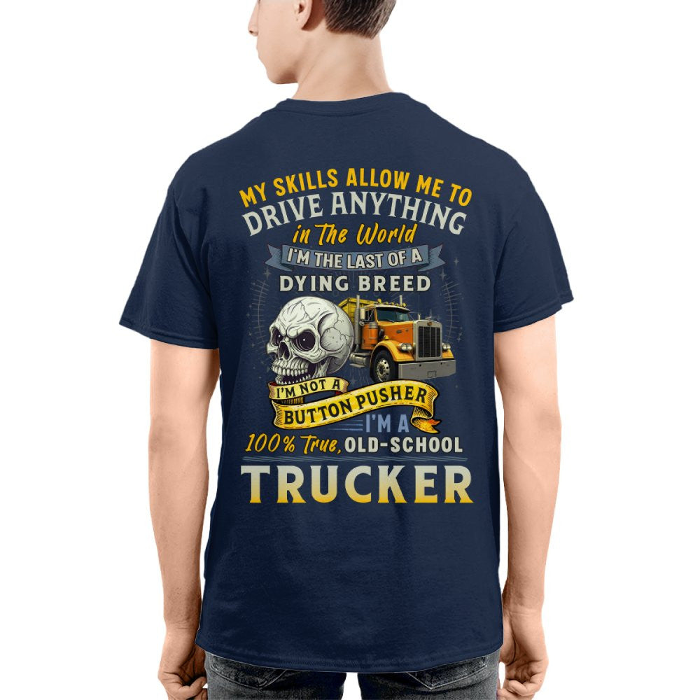 My Skills Allow Me to Drive Anything in the World 8