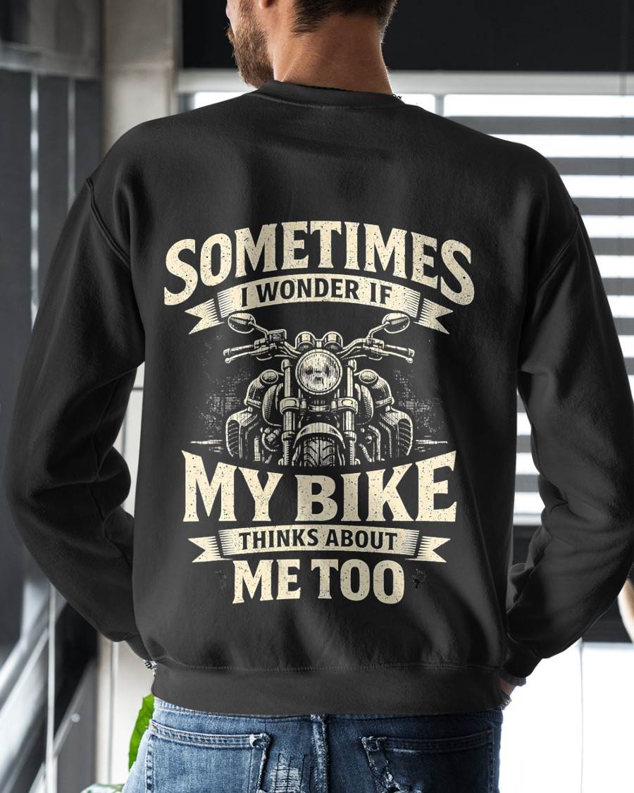 Funny Motorcycle, Quote My Bike Thinks Me Biker - SHIRT FOR MEN - LUNA00 (SKU2607-DY-05) 3