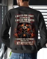 I ASKED FOR LIGHT GOD GAVE ME SUN, I ASKED FOR JOY GOD GAVE ME MY MOTORCYCLE 3