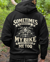 Funny Motorcycle, Quote My Bike Thinks Me Biker - SHIRT FOR MEN - LUNA00 (SKU2607-DY-05) 4