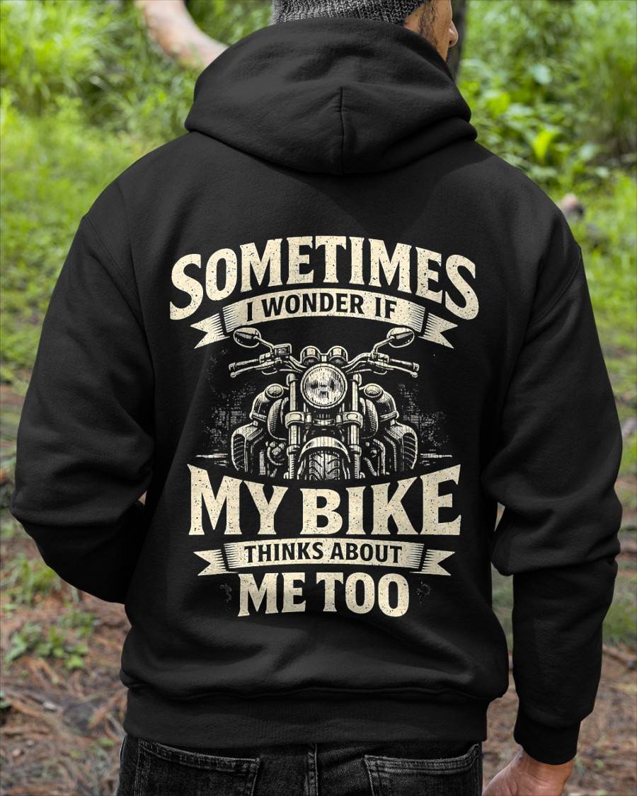 Funny Motorcycle, Quote My Bike Thinks Me Biker - SHIRT FOR MEN - LUNA00 (SKU2607-DY-05) 4