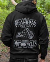 Some Grandpas Take Naps Real Grandpas Ride Motorcycles BIKER 4