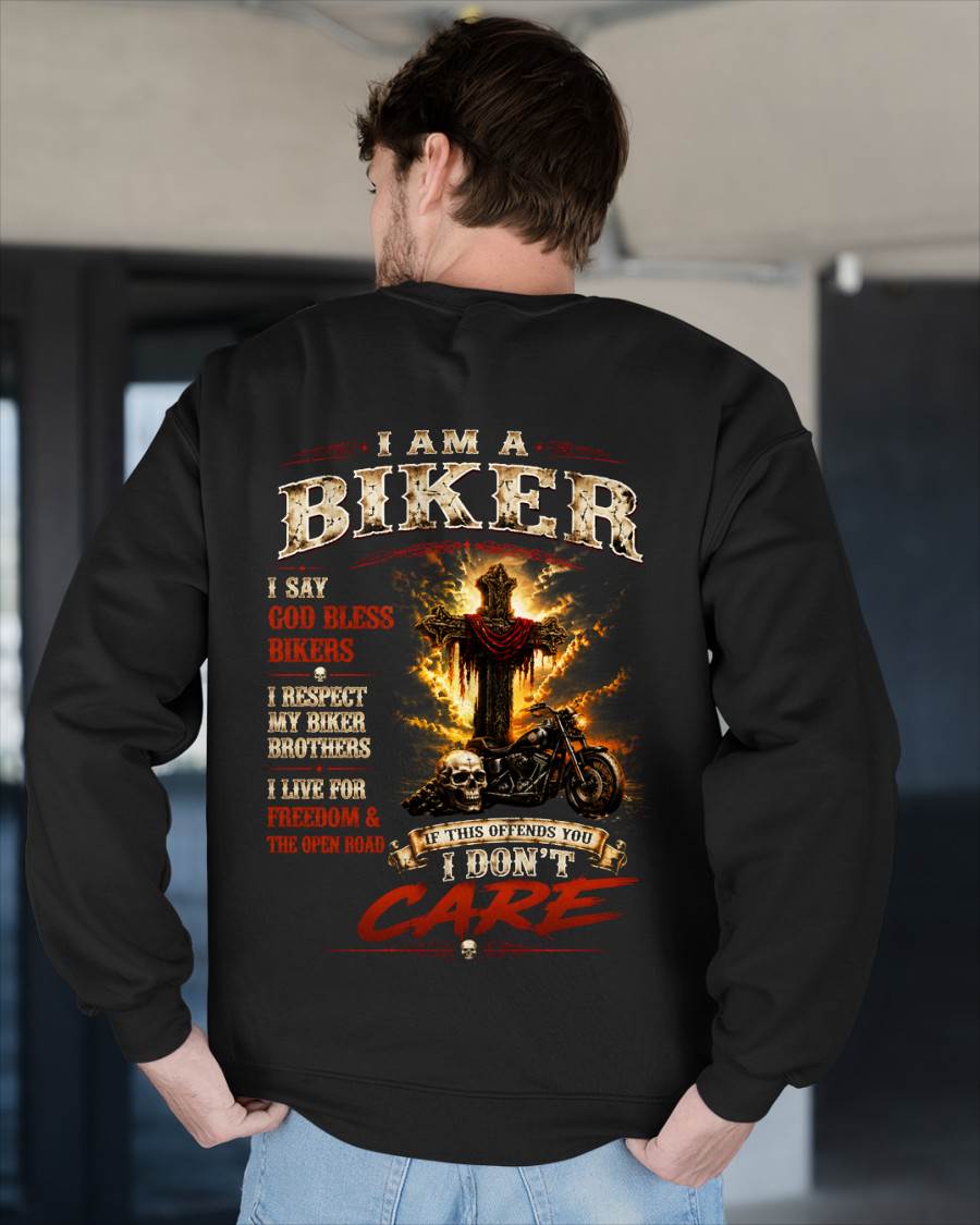 I AM A BIKER GOD BLESS BIKERS RESPECT MY BROTHERS LIVE FOR FREEDOM & THE OPEN ROAD 2