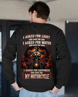 I ASKED FOR LIGHT GOD GAVE ME SUN, I ASKED FOR JOY GOD GAVE ME MY MOTORCYCLE 2