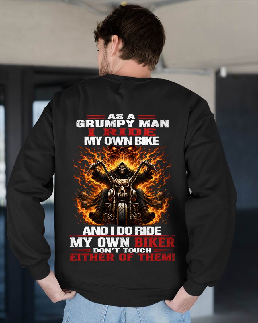 I Ride My Own Bike And I Do Ride My Own Biker 2