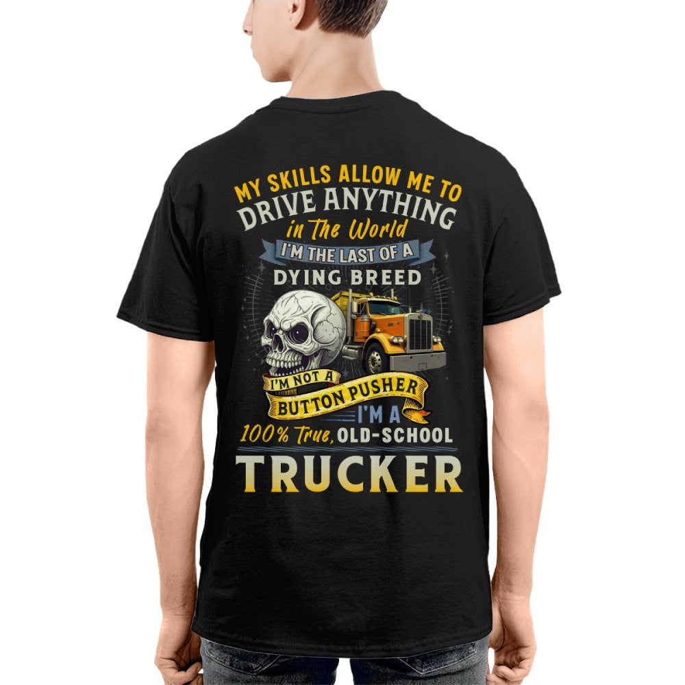 My Skills Allow Me to Drive Anything in the World 2