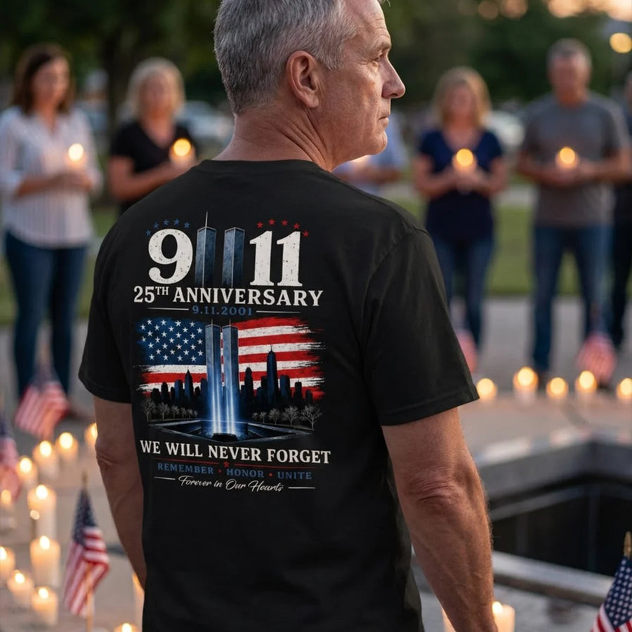 9/11 25th Anniversary Tee - We Will Never Forget 9.11.2001