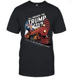 Trump Train All Aboard The Trump Train