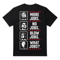 More Jobs No Jobs Blow Jobs What Jobs