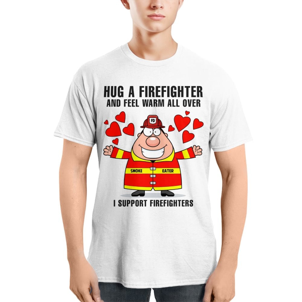 Hug A Firefighter And Feel Warm All Over 2