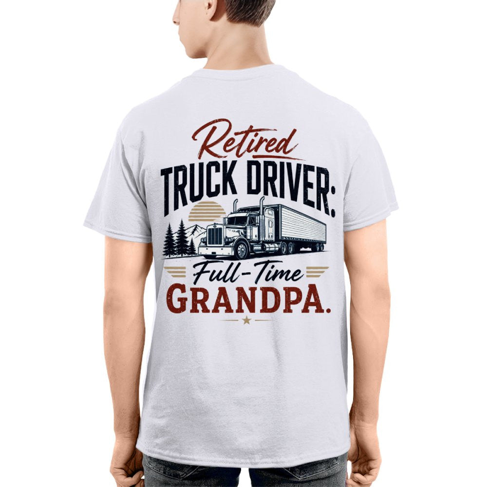 Retired Truck Driver Full-Time Grandpa 2