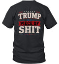 Trump is a Piece of Shit