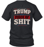 Trump is a Piece of Shit
